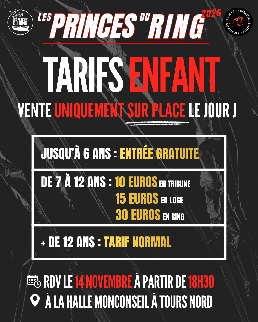 Tarif enfant - Les Princes Du Ring 2026