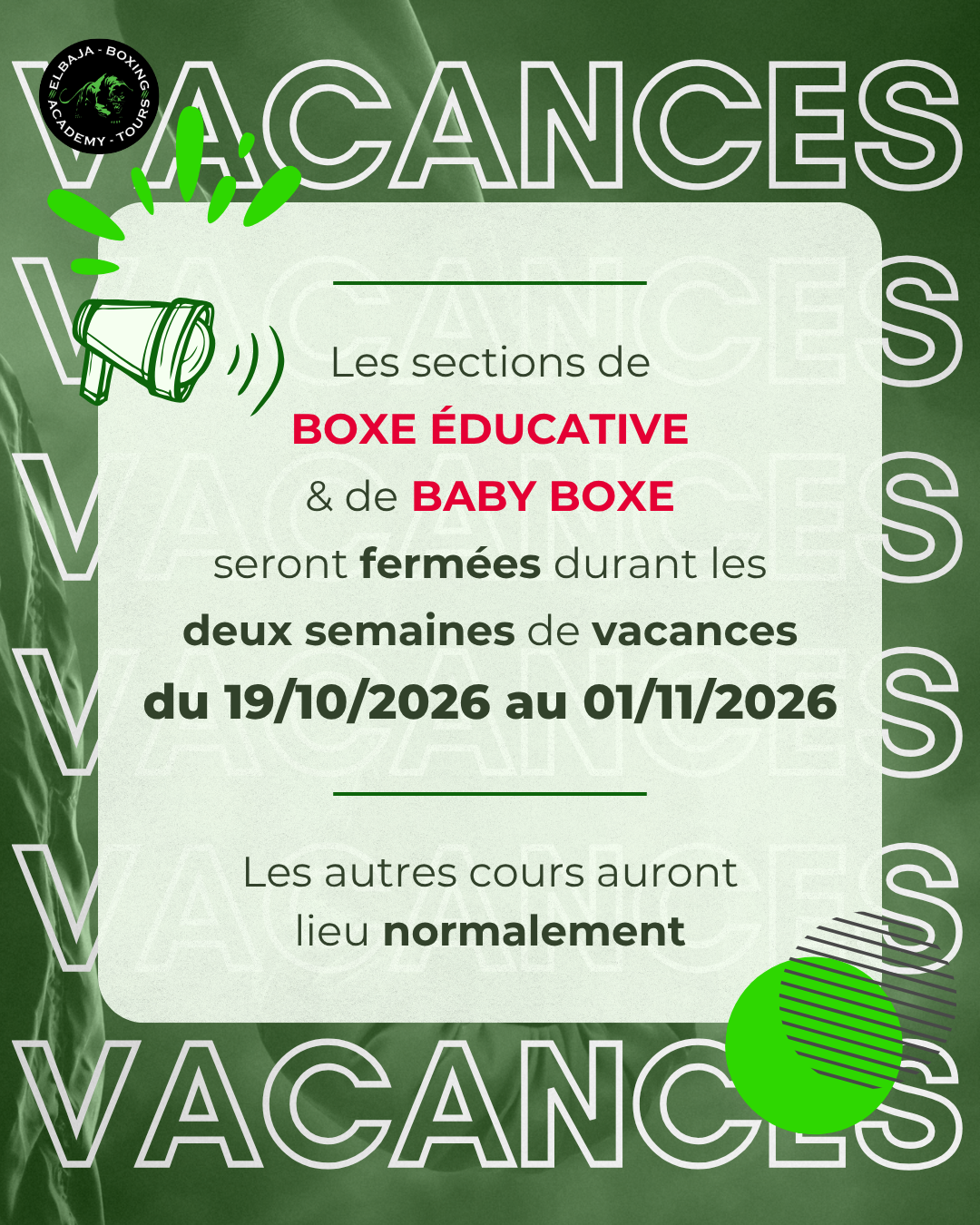 Fermeture vacances BOXE EDUCATIVE & BABY BOXE